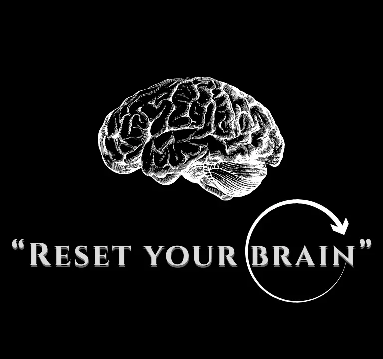 reset brain